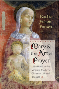 Mary and the art of prayer